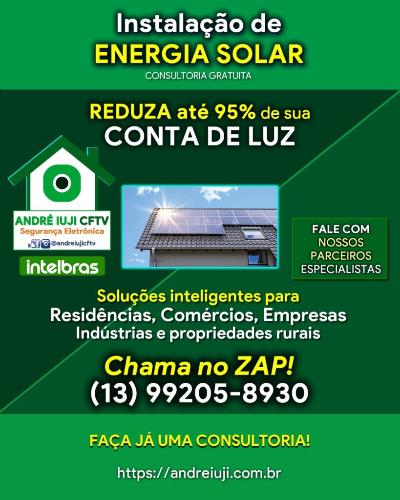 Andre Iuji Cftv Instalacao De Energia Solar Reducao Na Conta De Luz Casas Comercios Empresas Industrias Praia Grande Mongagua Itanhaem Santos Baixada Santista Litoral Paulista Sp Brasil