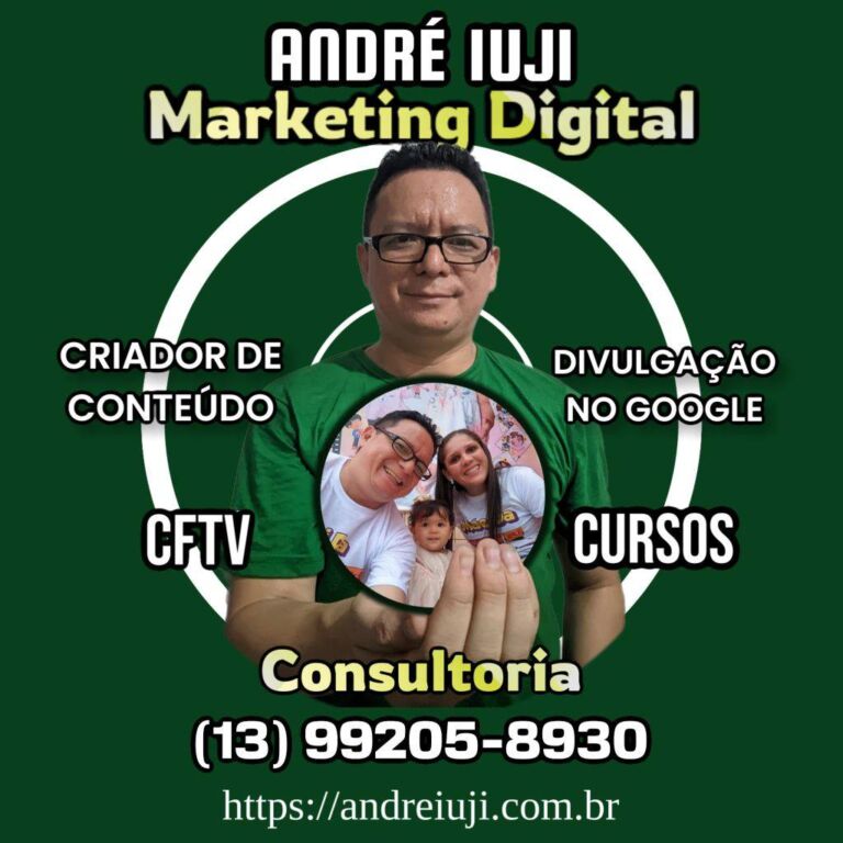 Andre Iuji Influencer Marketing Digital Criador De Conteudo Divulgacao Google Tecnico Informatica Cftv Cursos Baixada Santista Litoral Paulista Praia Grande Sao Paulo Sp