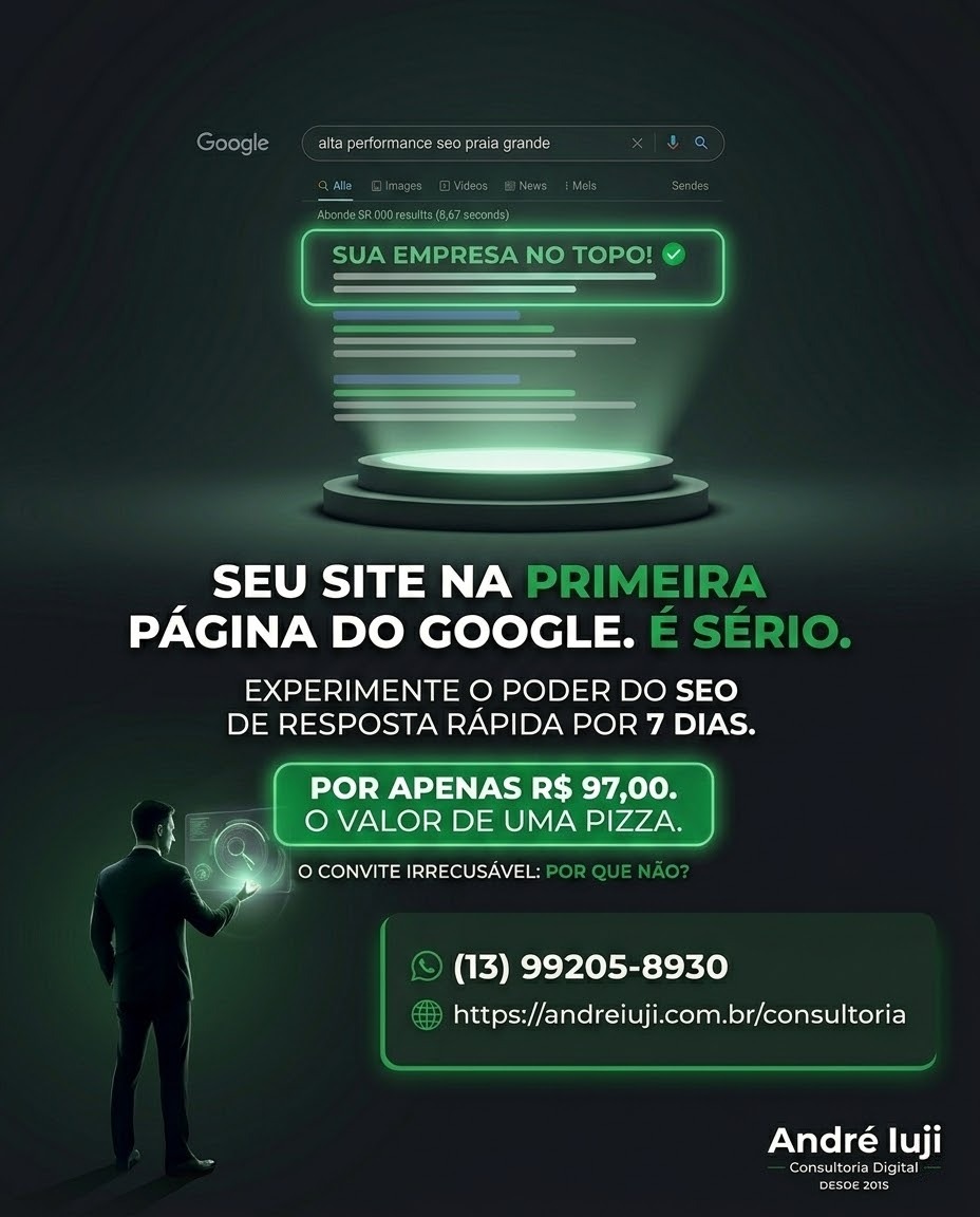 Andre Iuji Consultoria Digital Seo De Alta Performance Teste Por 7 Dias Marketing Digital Praia Grande Sao Paulo Sp Baixada Santista Litoral Paulista Brasil